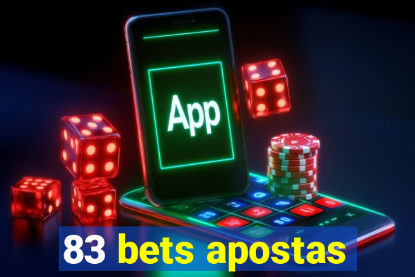 83 bets apostas